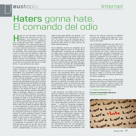 Haters gonna hate. El comando del odio