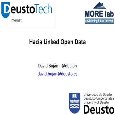 Hacia Linked Open Data en DeustoTech-Internet
