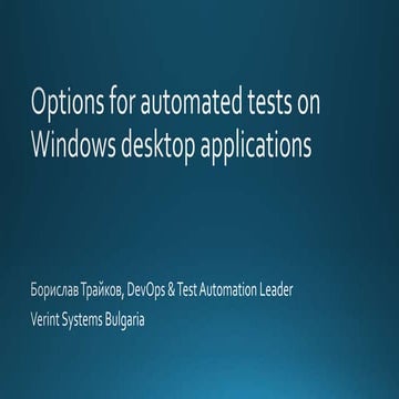 [Dev.BG] Options for automated tests on windows desktop applications