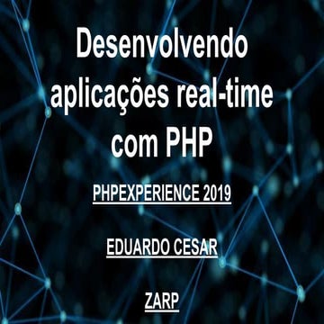 Desenvolvendor aplicações real time com PHP