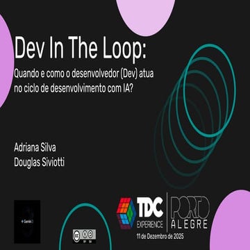 Dev In The Loop - Quando e Como o Desenvolvedor Atua no Ciclo de ...