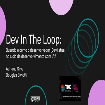 Dev In The Loop: Quando e como o desenvolvedor (Dev) atua no ciclo de ...