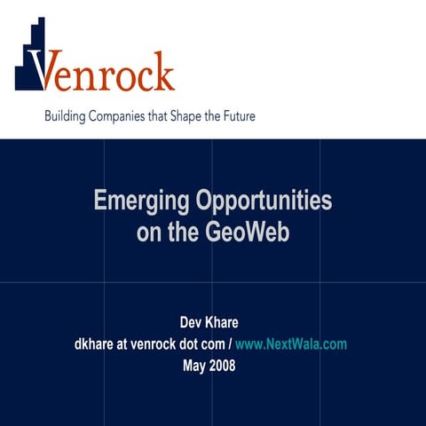 Emerging Opportunities on the Geoweb