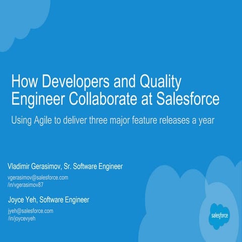 How Developers and Quality Engineer Collaborate at Salesforce