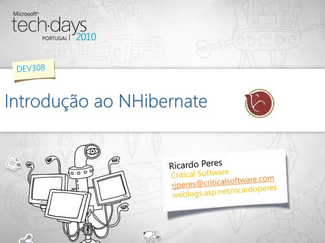 TechDays 2010 - Introdução ao NHibernate