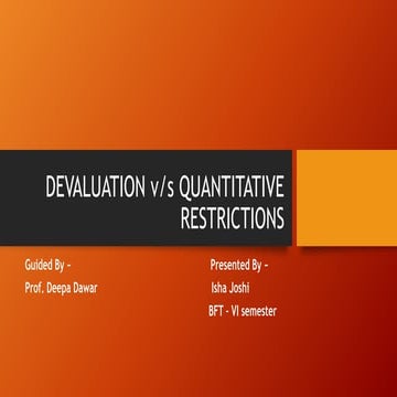 Devaluation vs quantitaative restrictions
