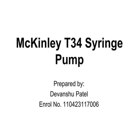 McKinley T34 Syringe Pump