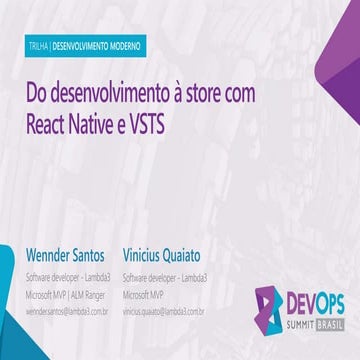 Do desenvolvimento à store com React Native e VSTS