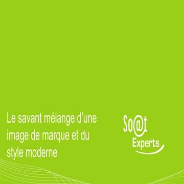 Le savant mélange d'une image de marque et du style moderne