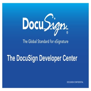 Discover the All new DocuSign Developer Center