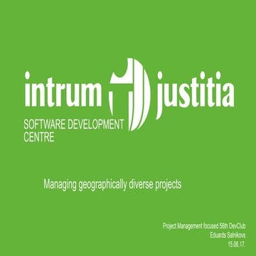 Managing geographically diverse projects