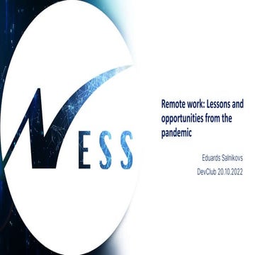 Remote work: Lessons and opportunities from the pandemic