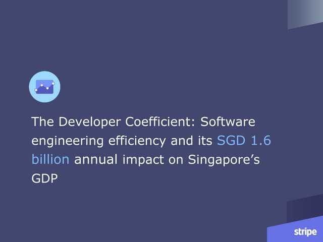 The Developer Coefficient: a S$1.6B opportunity for businesses in Singapore