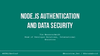 Node.js Authentication and Data Security