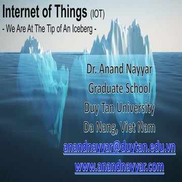 [DevDay2019] Internet of Things- By: Dr. Anand Nayyar at Duy Tan University