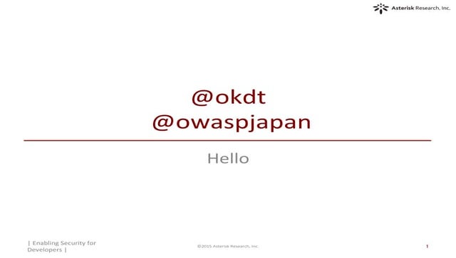 ビルトイン・セキュリティのススメ Dev Days 2015 Tokyo - Riotaro OKADA