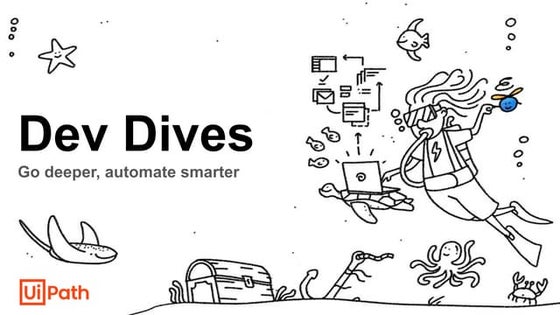 Dev Dives: Automate and orchestrate your processes with UiPath Maestro