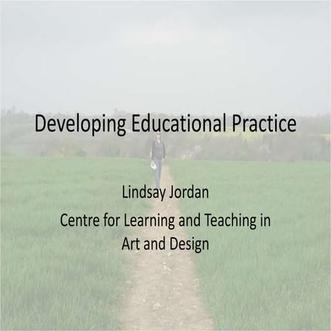 Developing Educational Practice #1