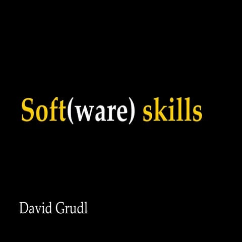 Soft(ware) skills (konference Devel.cz, 2013)
