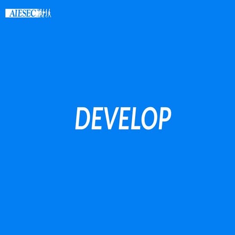 AIESEC: Develop