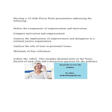 Develop a 15-slide Power Point presentation addressing the follo | DOCX