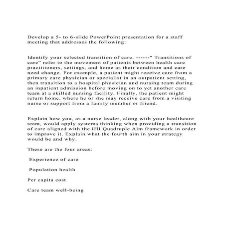 Develop a 5- to 6-slide PowerPoint presentation for a staff meet.docx