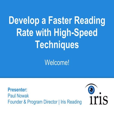 Speed Reading Class: Develop a Faster Reading Rate with High Speed Techniques