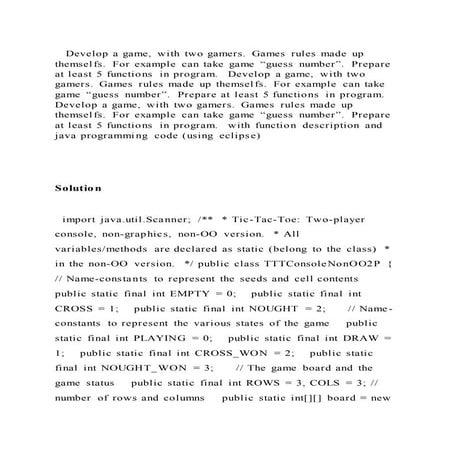 Develop a game, with two gamers. Games rules made up themselfs. F.docx