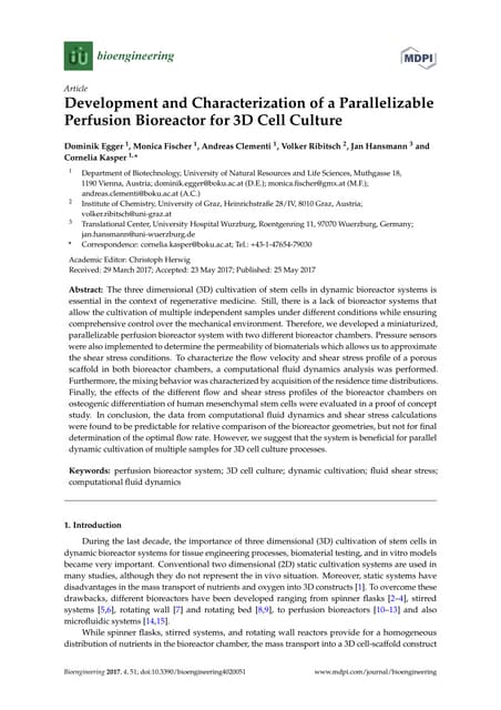 Develop char parallelizable perfus bioreactor for 3 d cell cult   egger