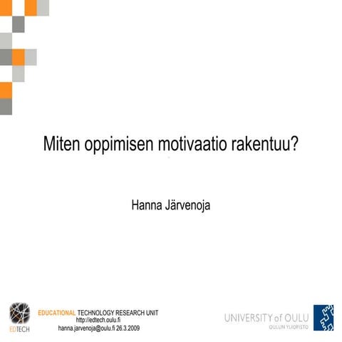 Miten oppimisen motivaatio rakentuu?