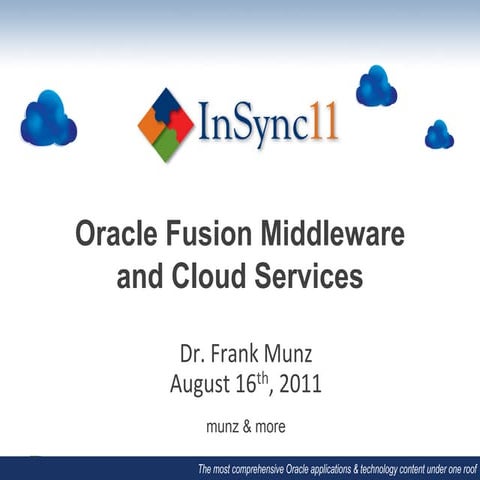 Developer & Fusion Middleware 1 _ Frank Munz _ Fusion and Middleware Cloud Se...