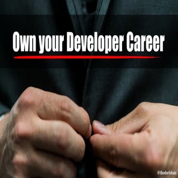 Developer Career: Own it - Java2Days 2019