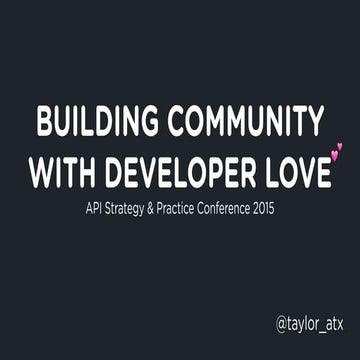 Building Community with Developer Love
