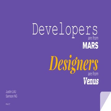 Developers are from Mars, Designers are from Venus