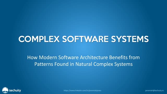 How Modern Software Architecture Benefits from Patterns Found in Natural Comp...