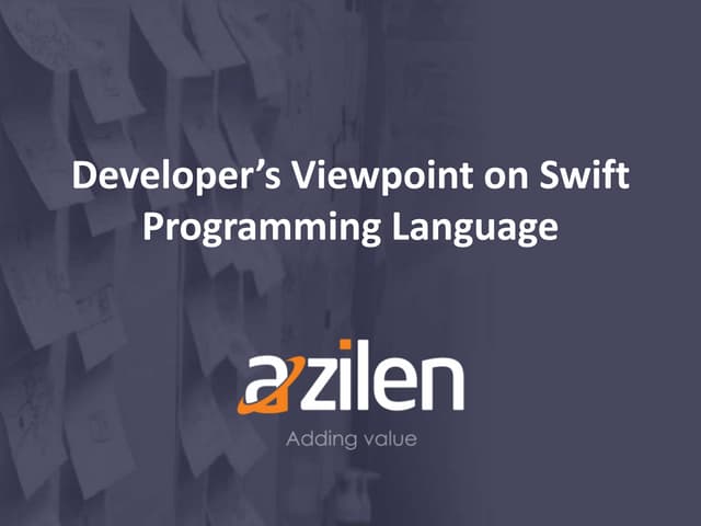 Developer’s viewpoint on swift programming language | PPTX