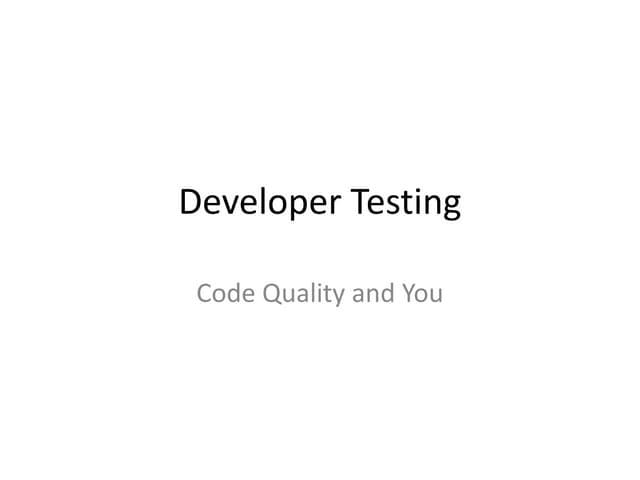 Developer Testing