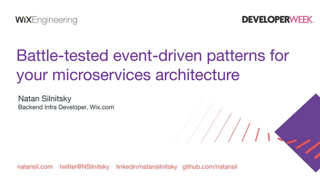 Battle Tested Event-Driven Patterns for your Microservices Architecture - Dev...