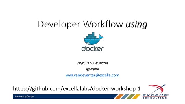 Developer workflow with docker