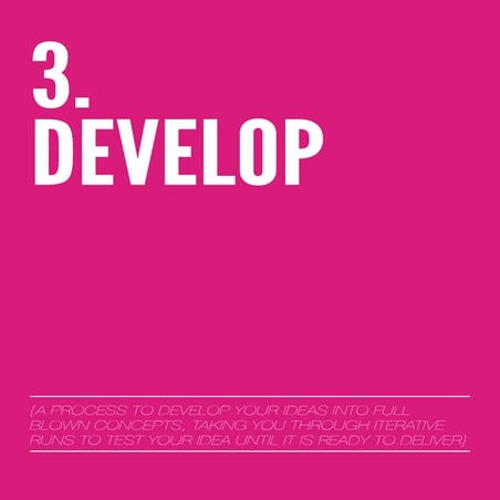 Develop
