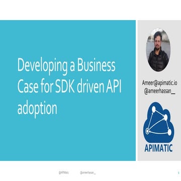 Developing a Business Case for SDKs Driven API Adoption