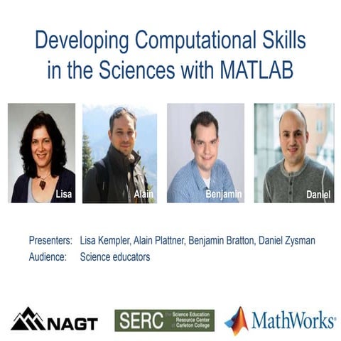 Developing Computational Skills in the Sciences with Matlab Webinar 2017
