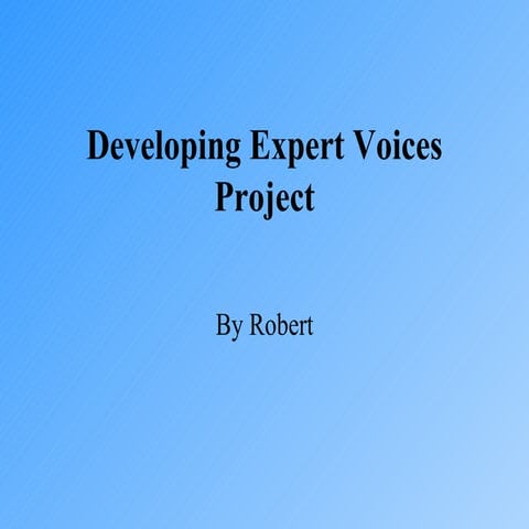 Developing Expert Voices