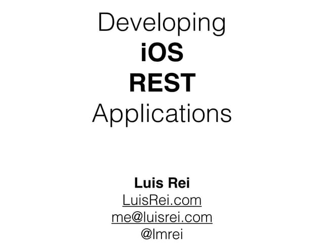 Developing iOS REST Applications