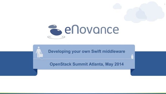 Developing your own OpenStack Swift middleware