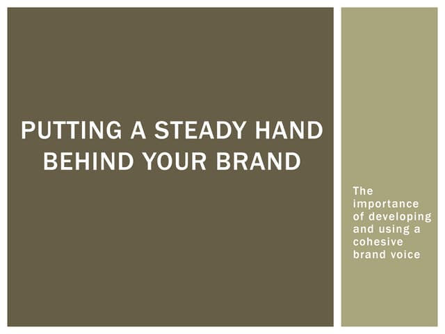 Developing a Cohesive Brand Voice