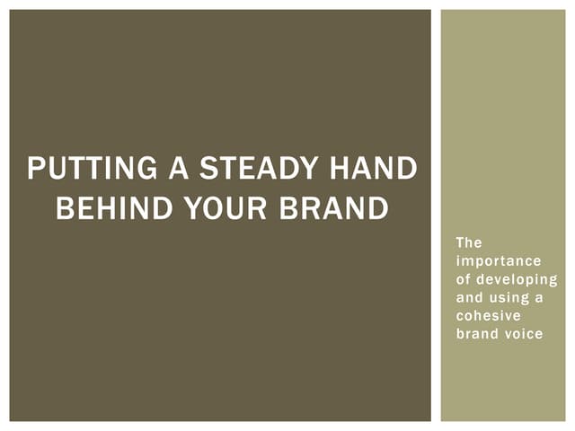 Developing a Cohesive Brand Voice
