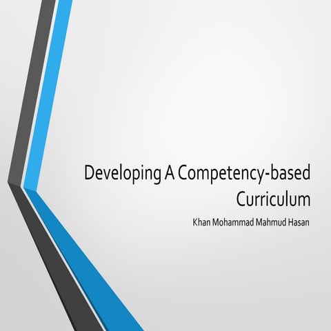 Developing a competency based curriculum