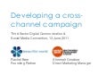 Developing a cross channel fundraising campaign