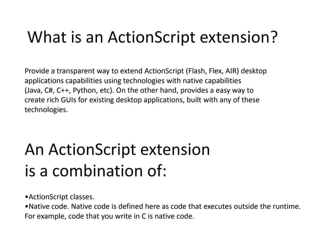 Developing actionscript native extensions